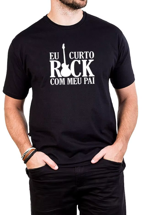 Camiseta - Eu Curto Rock Com Meu Pai - 100% Algodão – Unissex